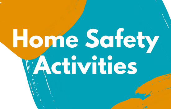 Home Safety Activities