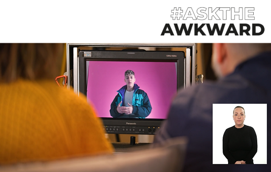 #AskTheAwkward BSL